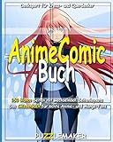 Anime Comic Buch: 150 Blanco Seiten mit wechselnden Seitenlayouts. Das Skizzenbuch für echte Anime- und Manga-Fans
