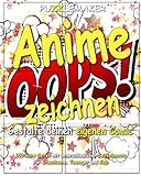 Anime zeichnen – Gestalte deine eigene Story: 150 leere Seiten mit unterschiedlichen Seitenlayouts Für Erwachsene, Teenager und Kids