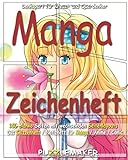 Manga Zeichenheft: 150 blanko Seiten mit wechselnden Seitenlayouts. Das Skizzenheft / Notizheft für Manga / Anime / Comic